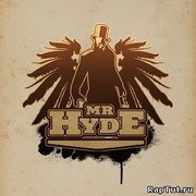 Mr. Hyde on My World.